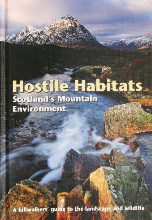 Hostile Habitats, Scotland's Mountain Environment