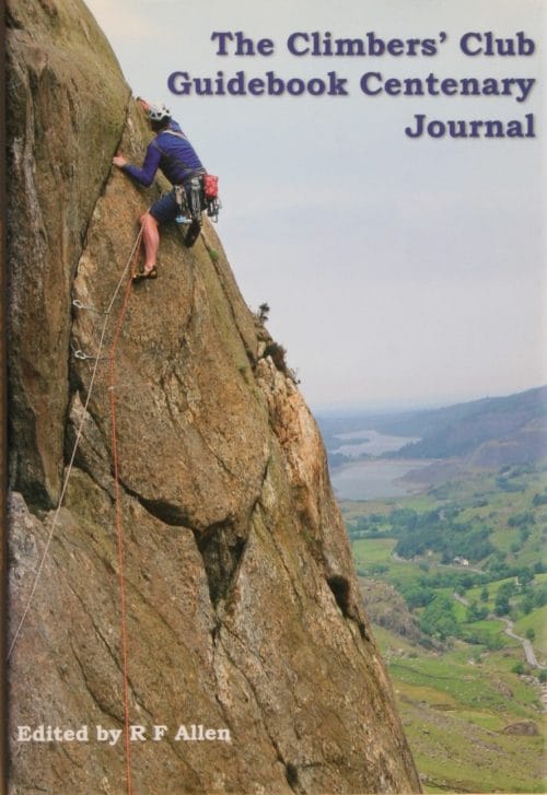 The Climbers' Club Guidebook Centenary Journal