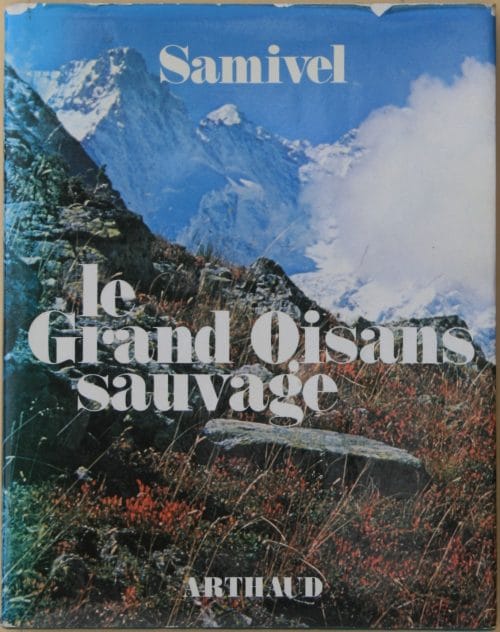 Le Grand Oisans Sauvage