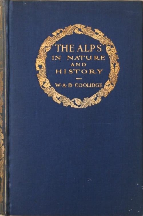 The Alps in Nature and History