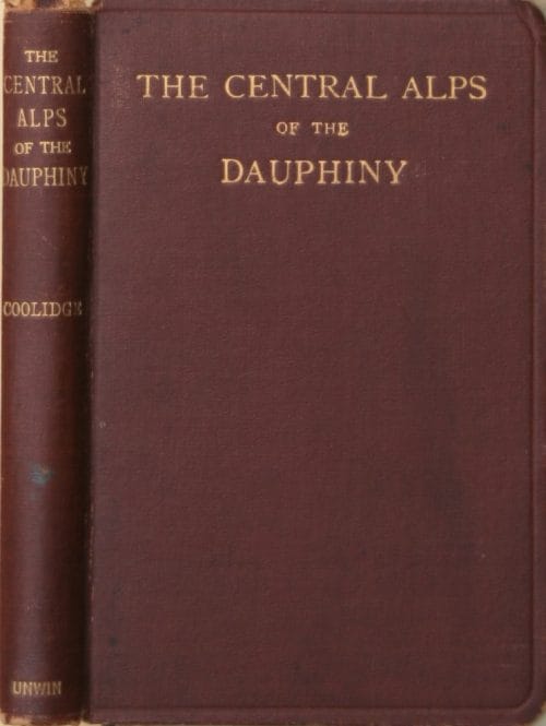 The Central Alps of the Dauphiny